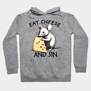 eat cheese and sin - retro Hoodie